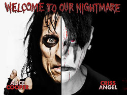 Alice Cooper & Criss Angel – WELCOME TO OUR NIGHTMARE
