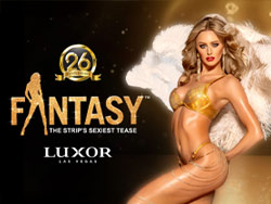 FANTASY: The Strip’s Sexiest Tease