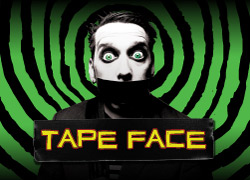 TAPE FACE