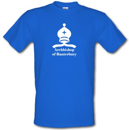 Archbishop of Banterbury male t-shirt.