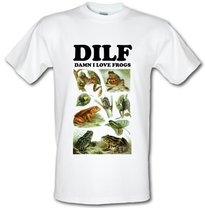 DILF – Damn I love Frogs male t-shirt.