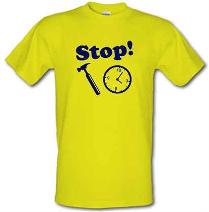 Stop! Hammer Time male t-shirt.