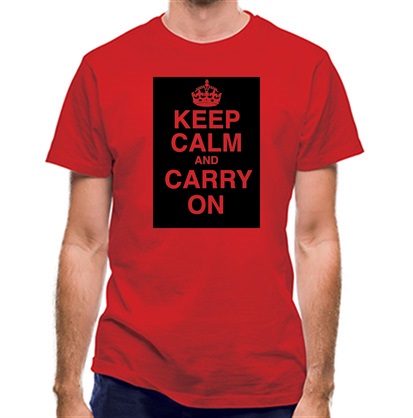 Keep Calm And Carry On classic fit.