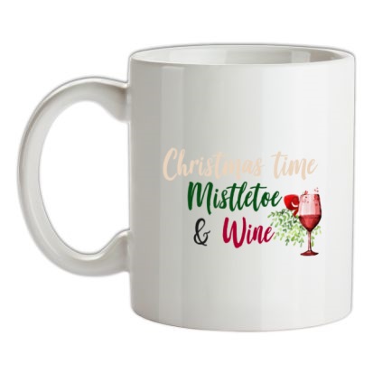 Christmas Time Mistletoe & Wine mug.